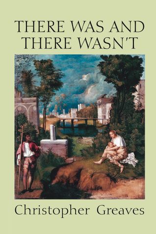 There Was and There Wasn't