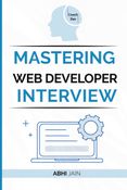 Mastering Web Developer Interview