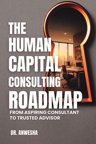 THE_HUMAN_CAPITAL_CONSULTING_ROADMAP