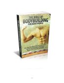 The bible of bodybuilding for busy person