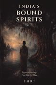 India's Bound Spirits