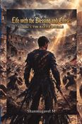 LIFE WITH THE BLESSINGS AND CURSES VOLUME 3