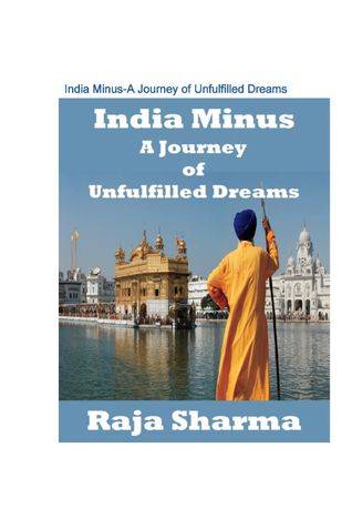 India Minus-A Journey of Unfulfilled Dreams