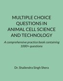 MULTIPLE CHOICE QUESTIONS IN ANIMAL CELL SCIENCE AND TECHNOLOGY