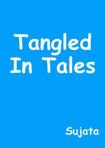 Tangled In Tales