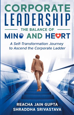 Corporate Leadership The Balance of Mind and Heart