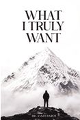 What I Truly Want