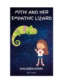Mithi And Her Empathic Lizard