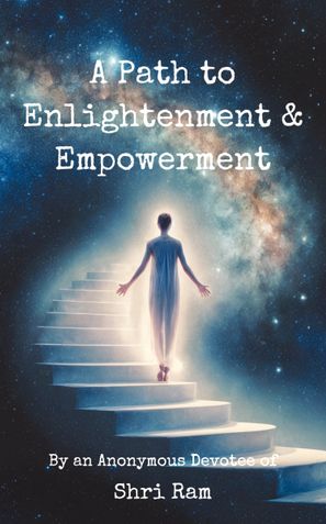 A Path to Enlightenment & Empowerment