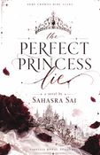 The Perfect Princess: Lie