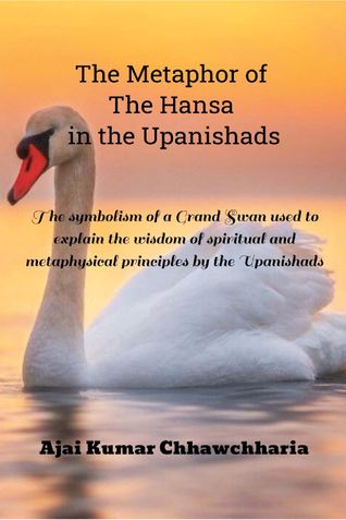 The Metaphor of The Hansa in the Upanishads