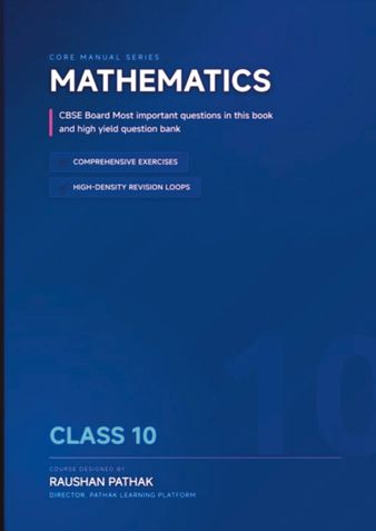 Mathematics (Core Manual Series): Class 10