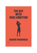 THE BOY WITH HUGE AMBITION