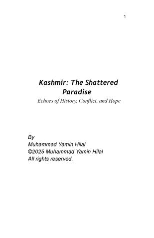 Kashmir: A Shattered Paradise