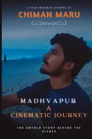 Madhavpur: A Cinematic Journey - The Untold Story