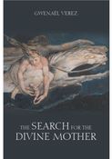 The Search for the Divine Mother
