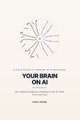 Your Brain on AI