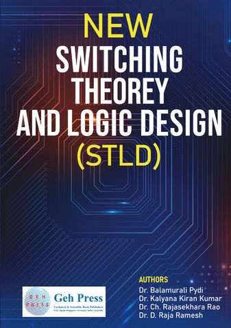 New Switching Theory and Logic Design (STLD)