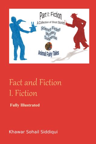 Fact and Fiction I. Fiction