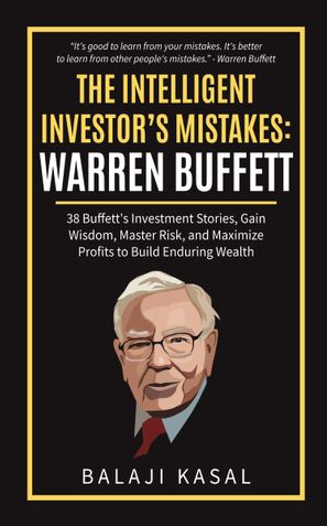 The Intelligent Investor's Mistakes: Warren Buffett