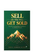 SELL OR YOU WILL GET SOLD