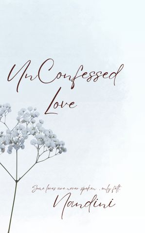 UnConfessed Love