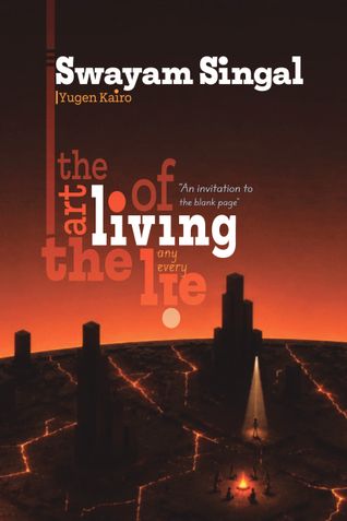 The Art of Living the Lie