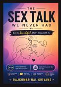 THE SEX TALK WE NEVER HAD