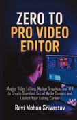 Zero to Pro Video Editor