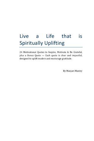 Live a Life that is Spiritually Uplifting