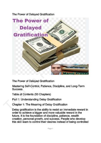 The Delayed Gratification
