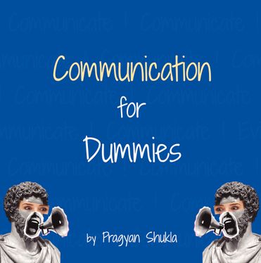 Communication For Dummies