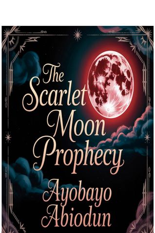 The Scarlet Moon Prophecy