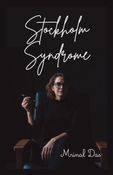 Stockholm Syndrome: The Unmaking of Dr. Mumtaz