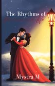 The Rhythms of Romance and Life