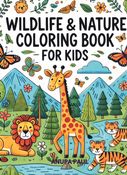 Wildlife & Nature : Coloring Book For Kids