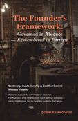 The Founder's Framework