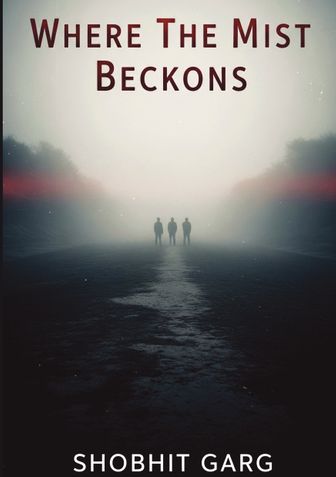 Where The Mist Beckons