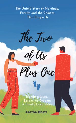 The Two of Us, Plus One