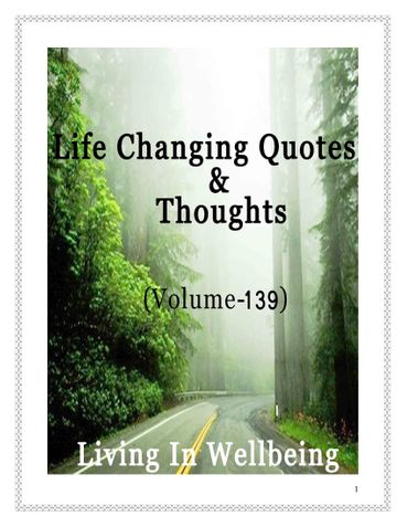 Life Changing Quotes & Thoughts (Volume 139)