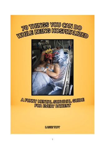 70 THINGS YOU CAN DO WHILE BEING HOSPITALIZED