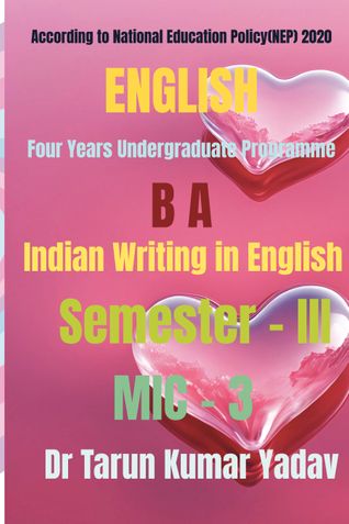 Indian Writing in English (Semester - III, MIC - 3