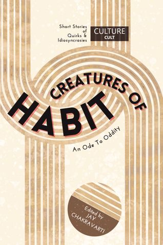 Creatures of Habit: An Ode to Oddity