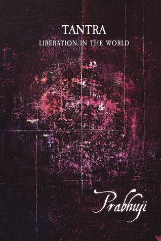 Tantra - Liberation in the World (EnHca)