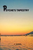PSYCHE'S TAPESTRY