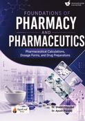 Foundations of Pharmacy and Pharmaceutics