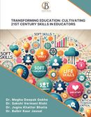 Transforming Education: Cultivating 21st Century Skills in Educators