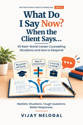 What Do I Say Now? When the Client Says…