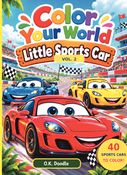 Color Your World - Little Sports Car - Vol. 2