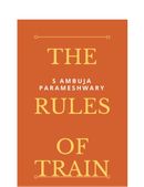 THE RULES OF TRAIN